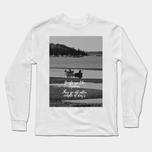 Guest's are like Oyster's Long Sleeve T-Shirt